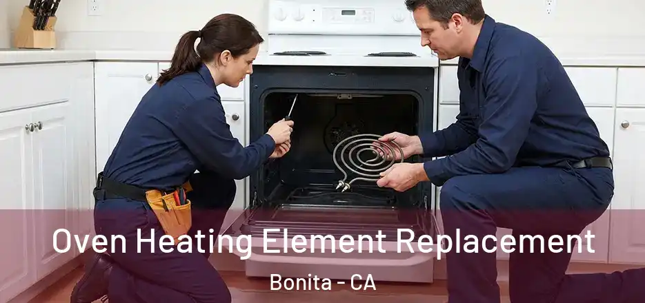 Oven Heating Element Replacement Bonita - CA