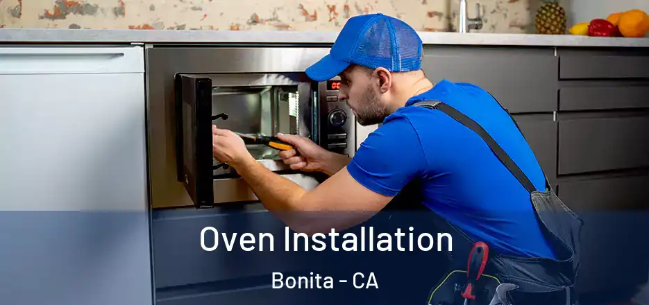 Oven Installation Bonita - CA