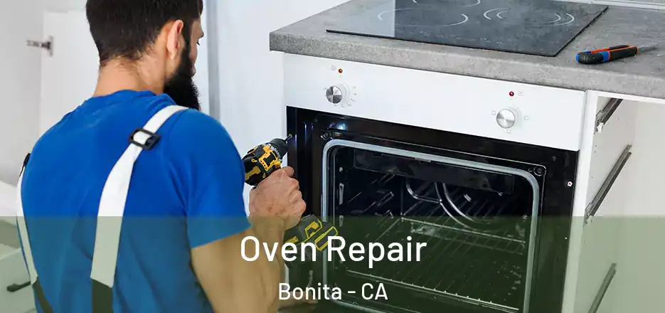  Oven Repair Bonita - CA