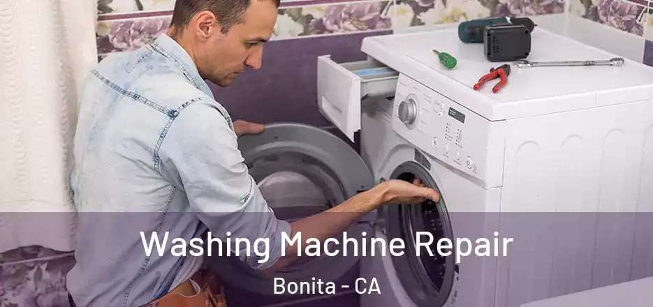 Washing Machine Repair Bonita - CA